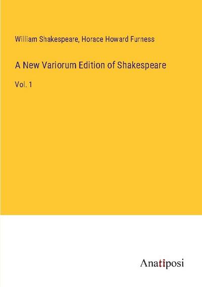 A New Variorum Edition of Shakespeare
