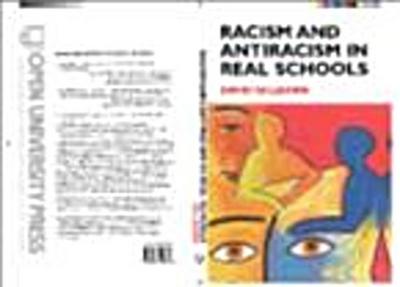 Racism and Antiracism in Real Schoolsa
