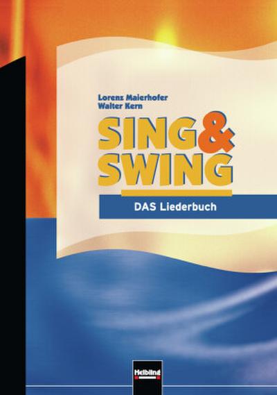 Sing & Swing -  DAS Liederbuch / ALTE Ausgabe