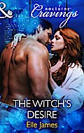 The Witch’s Desire (Mills & Boon Nocturne Cravings)