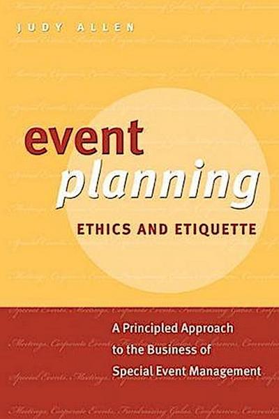 Event Planning Ethics and Etiquette