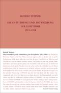 Die Entstehung und Entwicklung der Eurythmie 1912-1918