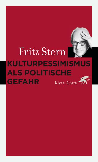 Kulturpessimismus als politische Gefahr