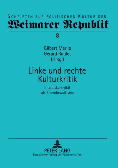 Linke und rechte Kulturkritik