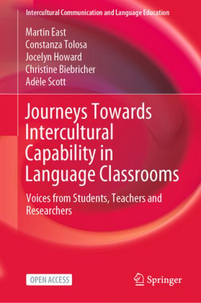 Journeys Towards Intercultural Capability in Language Classrooms