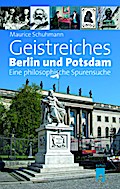 Geistreiches Berlin und Potsdam