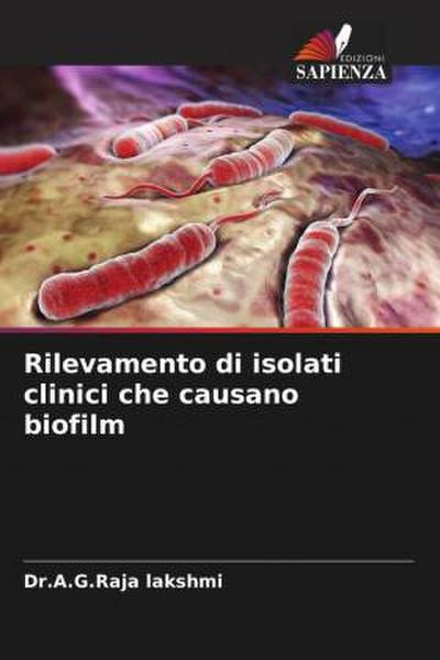 Rilevamento di isolati clinici che causano biofilm