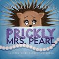 Prickly Mrs. Pearl