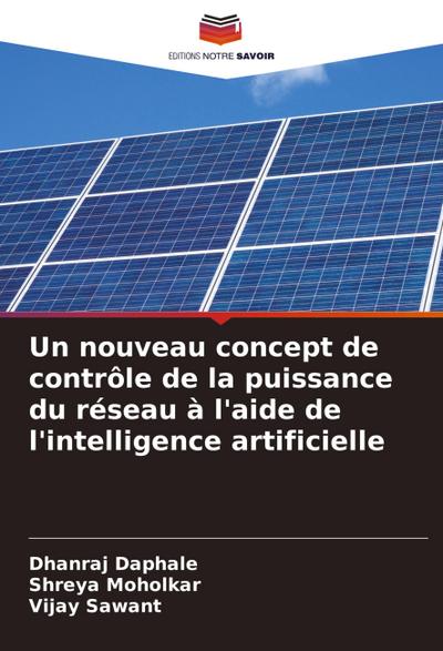 Un nouveau concept de contrôle de la puissance du réseau à l’aide de l’intelligence artificielle