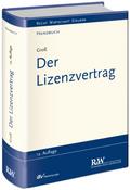 Der Lizenzvertrag (Recht Wirtschaft Steuern - Handbuch)