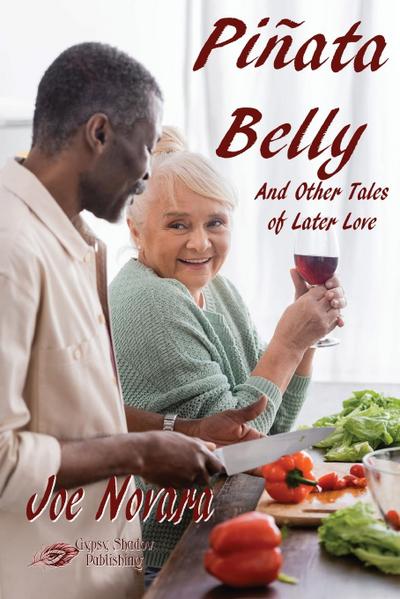 Piñata Belly And Other Tales of Later Love