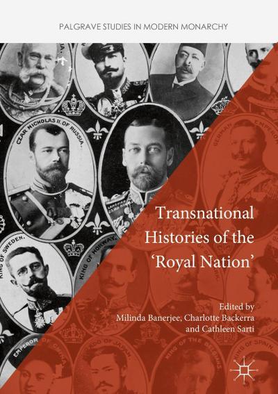Transnational Histories of the ’Royal Nation’