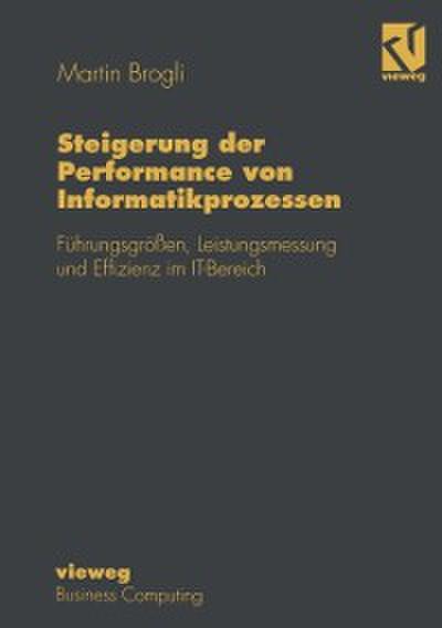 Steigerung der Performance von Informatikprozessen