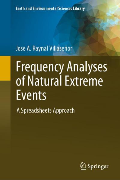 Frequency Analyses of Natural Extreme Events