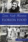 Zora Neale Hurston on Florida Food