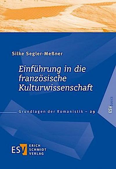 Einführung in die französische Kulturwissenschaft