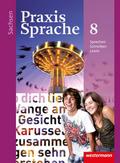 Praxis Sprache - Ausgabe 2011 für Sachsen