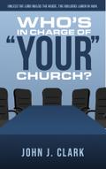 Who’s In Charge of Your Church