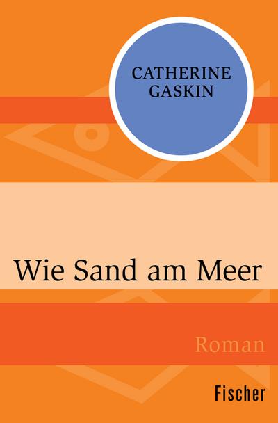 Gaskin, C: Wie Sand am Meer