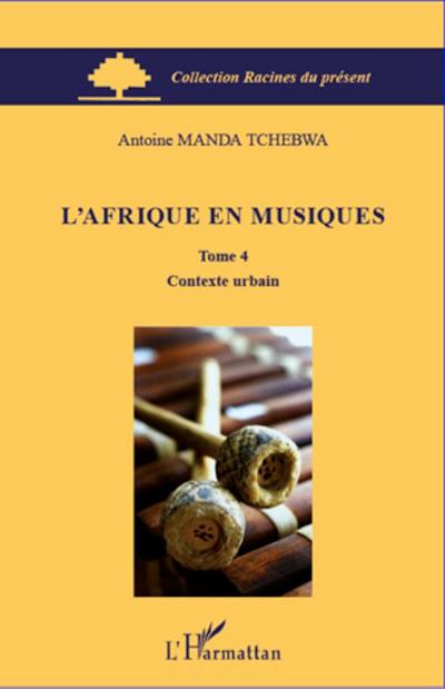 L’Afrique en musiques (Tome 4)