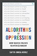 Algorithms of Oppression