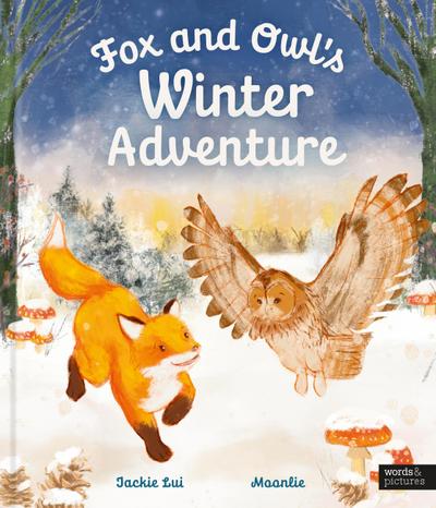 Fox and Owl’s Winter Adventure