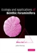 Ecology and Applications of Benthic Foraminifera