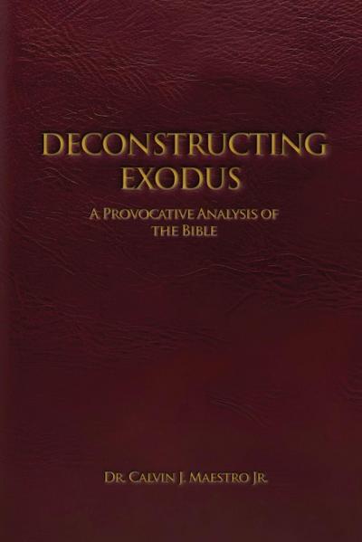 Deconstructing Exodus