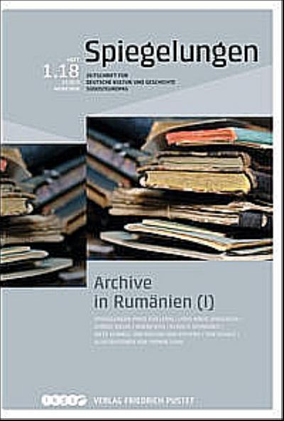 Archive in Rumänien (I)