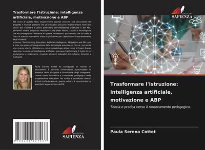 Trasformare l’istruzione: intelligenza artificiale, motivazione e ABP