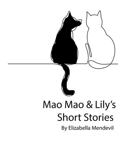 Mao Mao & Lily’s Short Stories