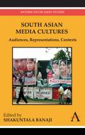 South Asian Media Cultures