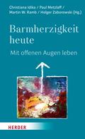 Barmherzigkeit heute
