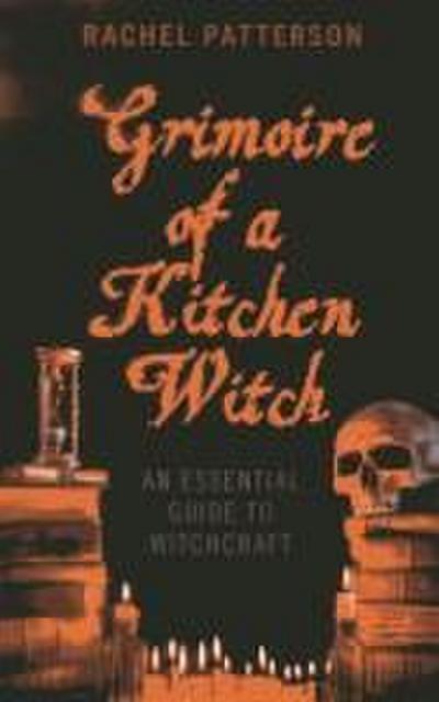 Grimoire of a Kitchen Witch