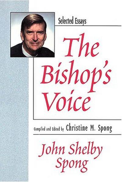 Bishop’s Voice Selected Essays