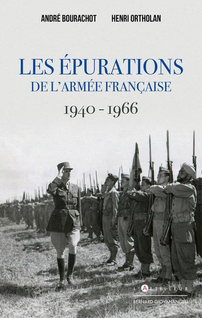 Les épurations de l’armée française 1940 - 1966