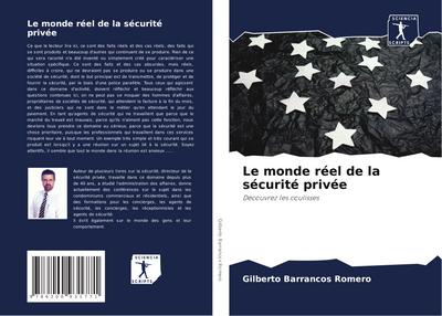 Le monde réel de la sécurité privée
