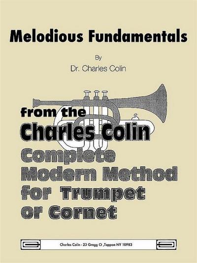 Melodious Fundamentals from theCharles Colin Complete modern