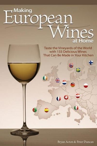 Making European Wines at Home
