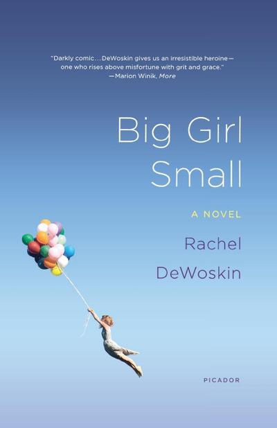 Big Girl Small - Rachel Dewoskin