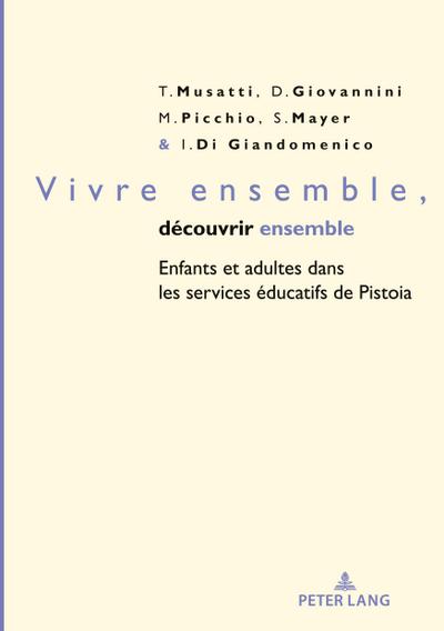 Vivre ensemble, découvrir ensemble