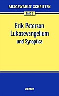 Lukasevangelium und Synoptica