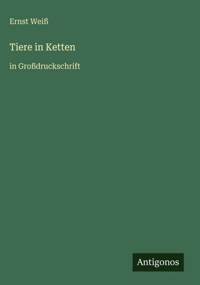 Tiere in Ketten