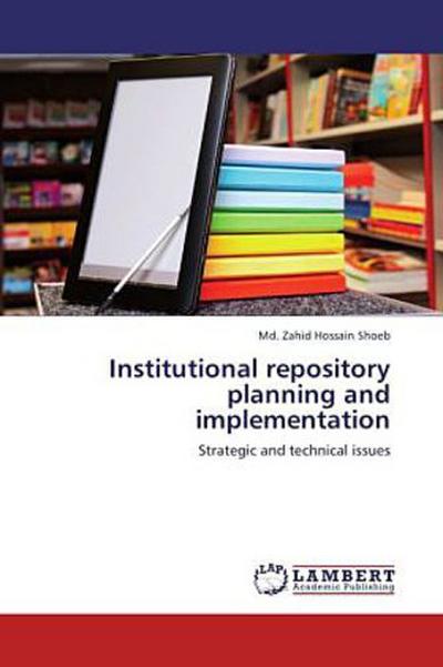 Institutional repository planning and implementation