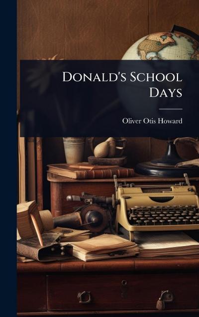 Donald’s School Days