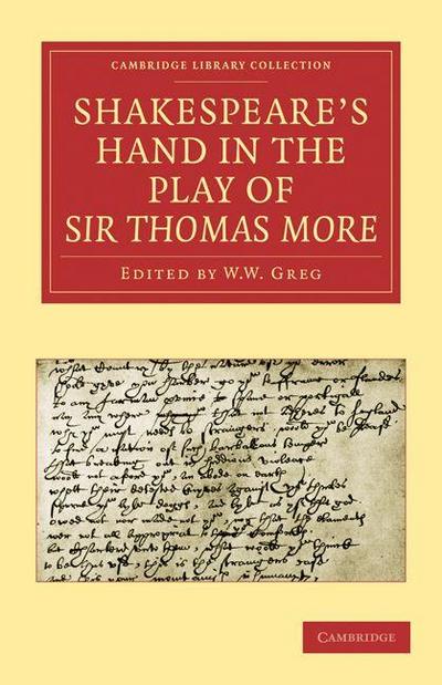 Shakespeare S Hand in the Play of Sir Thomas More
