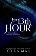 Her 13th Hour (Monstrous Short Tales)