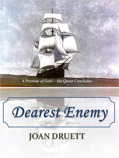 Dearest Enemy (Promise of Gold, #3)