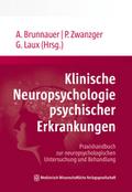 Klinische Neuropsychologie psychischer Erkrankungen