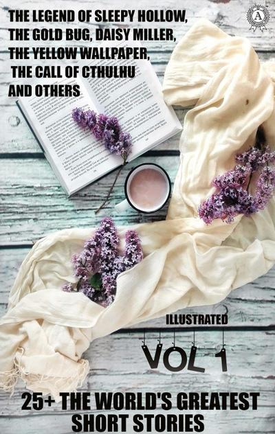 25+  The World’s Greatest Short Stories. Vol 1